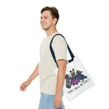Girls will be girls Tote Bag