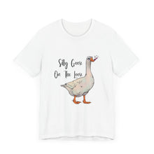 Silly Goose - Unisex Jersey Short Sleeve Tee