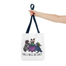 Girls will be girls Tote Bag