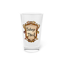 Safety Third  - Pint Glass (16oz)
