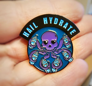 Hail Hydrate Enamel Pin