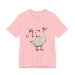 Silly Goose - Unisex Jersey Short Sleeve Tee