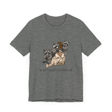 Three Raccoons - Unisex Jersey Short Sleeve Tee