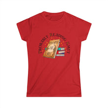 Probably Reading Smut Women's Softstyle Tee - Perfect for Book Lovers