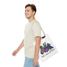 Girls will be girls Tote Bag