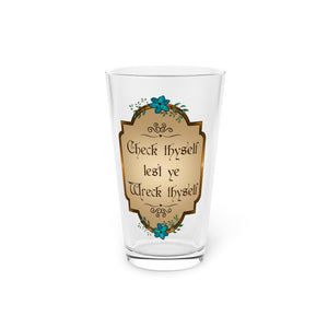 Rude Tudor - Check Thyself - Pint Glass, 16oz