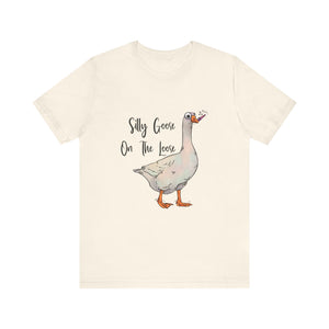 Silly Goose - Unisex Jersey Short Sleeve Tee