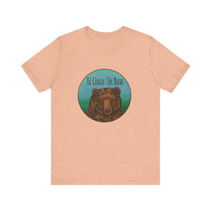 Choose the Bear - Unisex Jersey Short Sleeve Tee