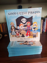 Good Little Pirates - Hardback