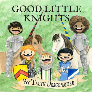 Preorder Good Little Knights - Hardback