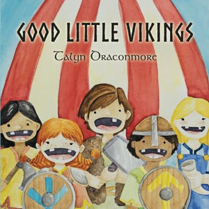 Good Little Vikings - Hardback